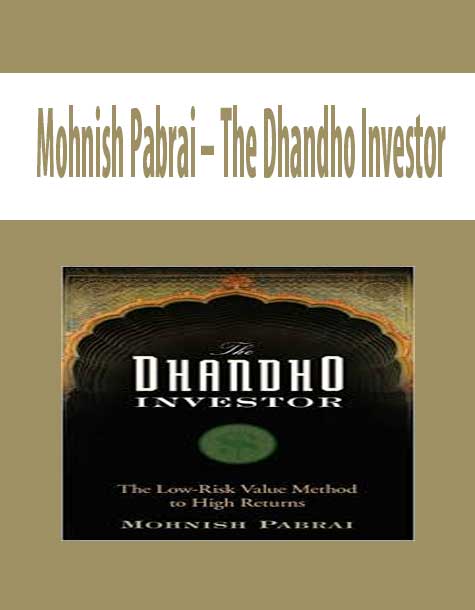 Mohnish Pabrai – The Dhandho Investor