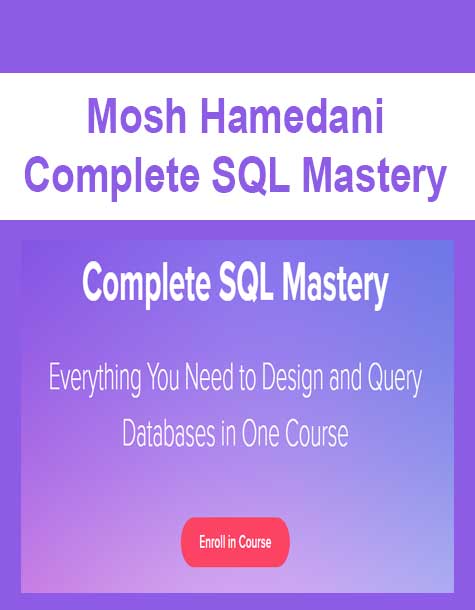 [Download Now] Mosh Hamedani - Complete SQL Mastery