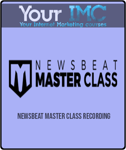 [Download Now] Newsbeat Master Class Recording