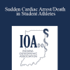 Nicholas DeFauw - Sudden Cardiac Arrest/Death in Student Athletes