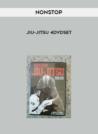 Nonstop Jiu-Jitsu 4DVDSet