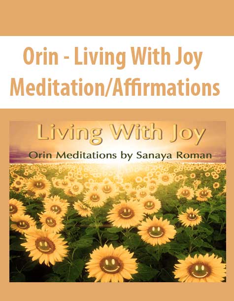 [Download Now] Orin - Living With Joy Meditation/Affirmations (No Transcript)