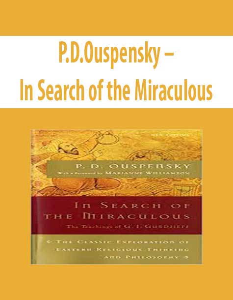 P.D.Ouspensky – In Search of the Miraculous