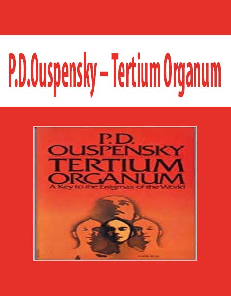 P.D.Ouspensky – Tertium Organum