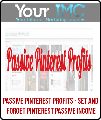 [Download Now] Passive Pinterest Profits  - Set and Forget Pinterest Passive Income