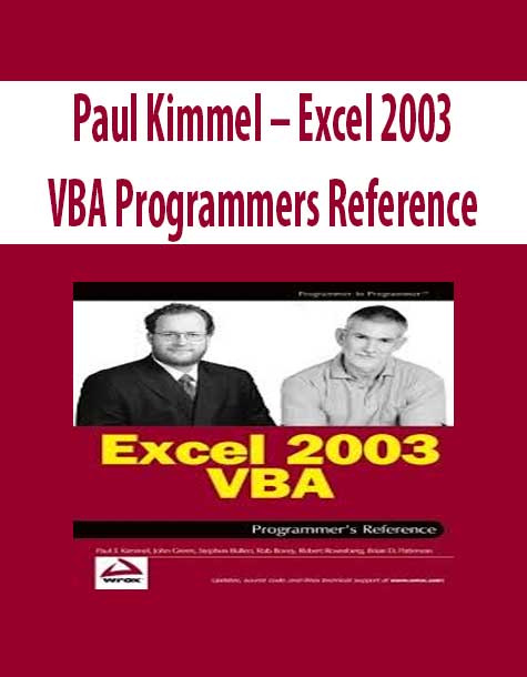 Paul Kimmel – Excel 2003 VBA Programmers Reference