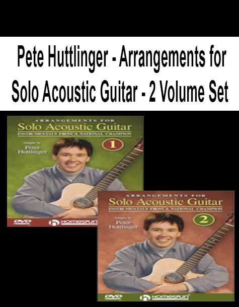 [Pre-Order] Pete Huttlinger - Arrangements for Solo Acoustic Guitar - 2 Volume Set