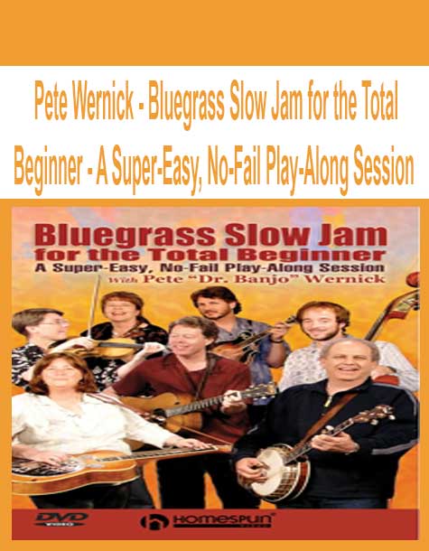 [Pre-Order] Pete Wernick - Bluegrass Slow Jam for the Total Beginner - A Super-Easy