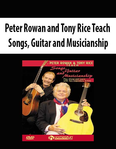 [Download Now] Peter Rowan and Tony Rice Teach Songs
