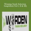 Peter Worden – Winning Stock Selection Simplified (Vol I