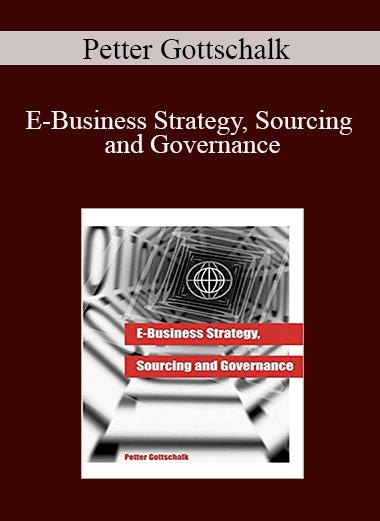 Petter Gottschalk - E-Business Strategy