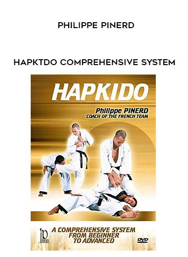 Philippe Pinerd – Hapktdo Comprehensive System