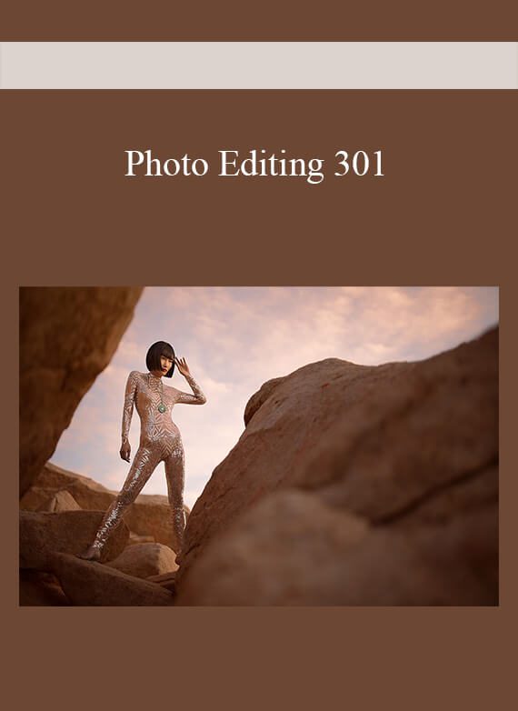 Photo Editing 301