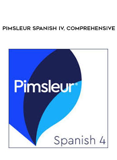 Pimsleur Spanish IV