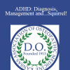 Ram Chettiar - ADHD: Diagnosis