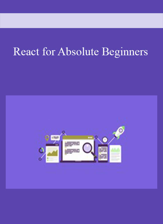 React for Absolute Beginners