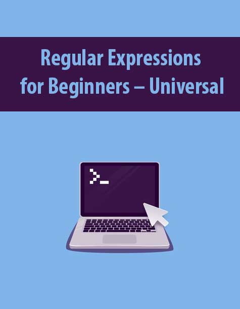 Regular Expressions for Beginners – Universal