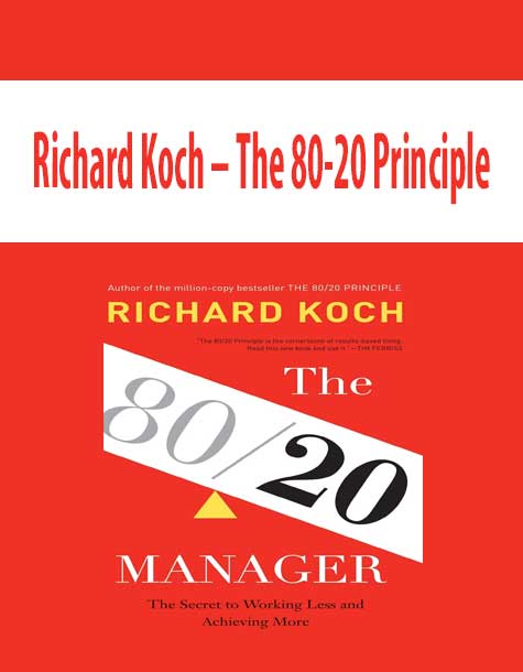 Richard Koch – The 80-20 Principle
