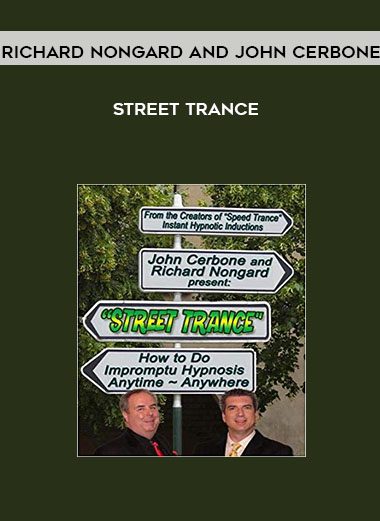 Richard Nongard and John Cerbone Street Trance