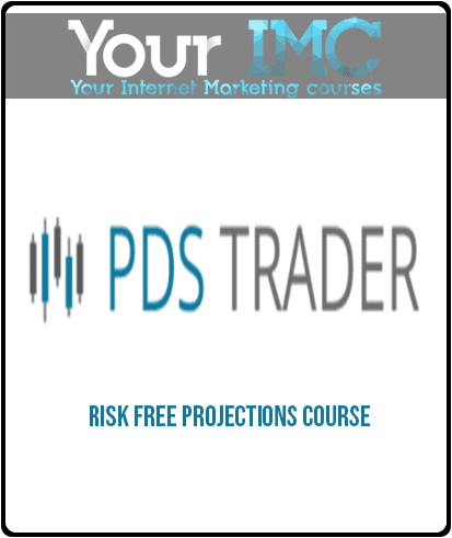 [Download Now] Risk Free Projections Course