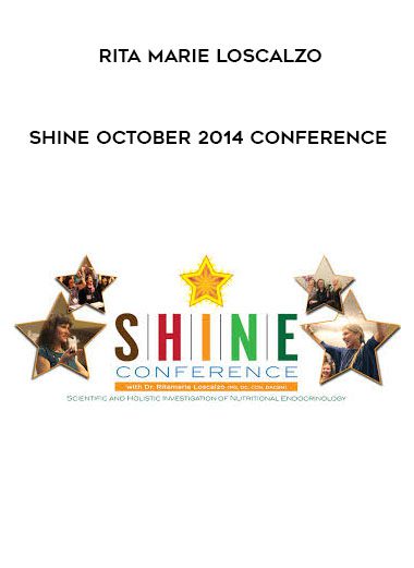 Rita marie Loscalzo – SHINE October 2014 Conference