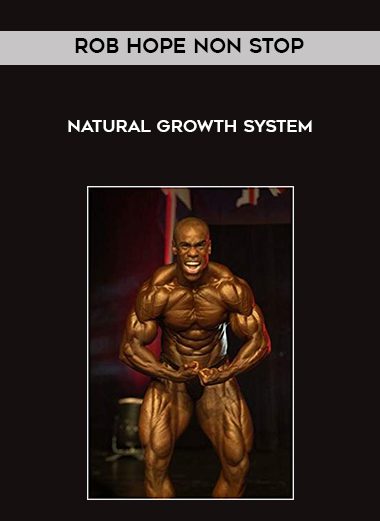 Rob Hope Non Stop Natural Growth System