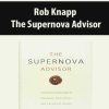 Rob Knapp – The Supernova Advisor