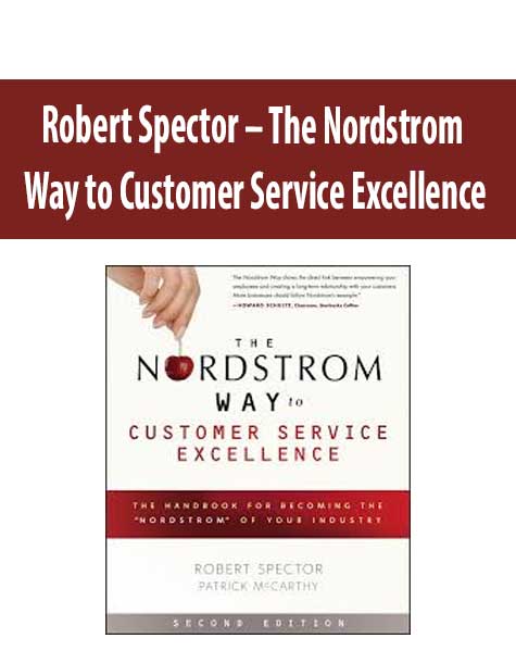 Robert Spector – The Nordstrom Way to Customer Service Excellence