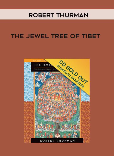 Robert Thurman – THE JEWEL TREE OF TIBET