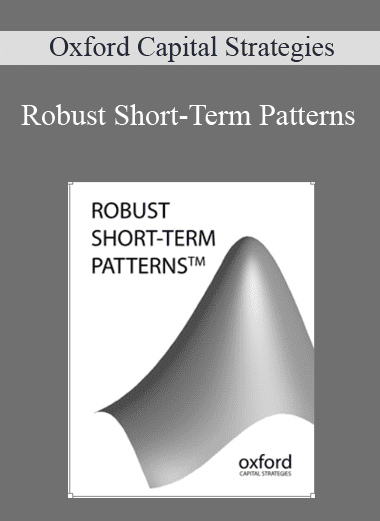 Robust Short-Term Patterns - Oxford Capital Strategies