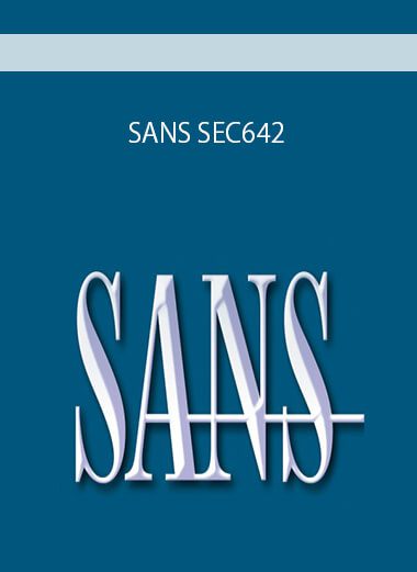 SANS SEC642: Advanced Web App Penetration Testing