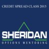 SHERIDANMENTORING – CREDIT SPREAD CLASS 2015
