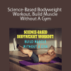 Science-Based Bodyweight Workout
