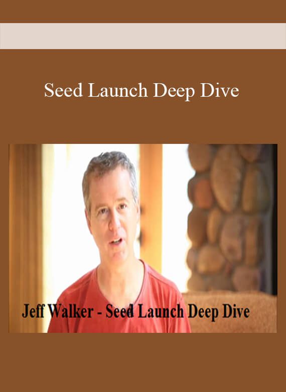 [Download Now] Seed Launch Deep Dive