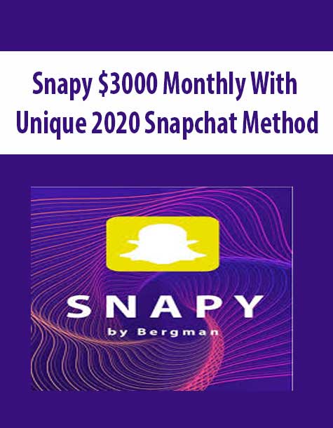 [Download Now] Snapy $3000 Monthly With Unique 2020 Snapchat Method