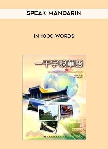 Speak Mandarin in 1000 words