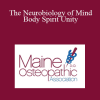 Stacey Pierce-Talsma - The Neurobiology of Mind Body Spirit Unity