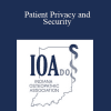 Stacy W Long - Patient Privacy and Security: Overview of HHS Settlement and Best Practices