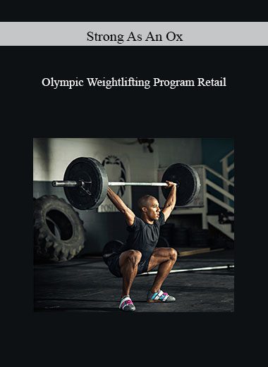 Olympic Weightlifting Program Retail - Strong As An Ox