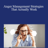 Teresa Trower - Teresa Trower - Anger Management Strategies That Actually Work