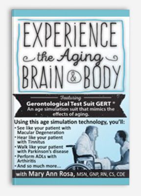 [Download Now] The Aging Brain & Body: Challenges & Treatments - Mary Ann Rosa & Roy D. Steinberg
