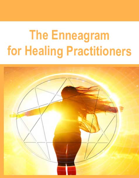 [Download Now] The Enneagram for Healing Practitioners