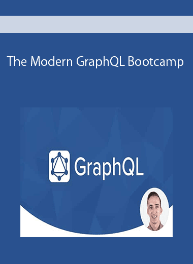 The Modern GraphQL Bootcamp