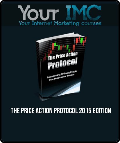 [Download Now] The Price Action Protocol – 2015 Edition