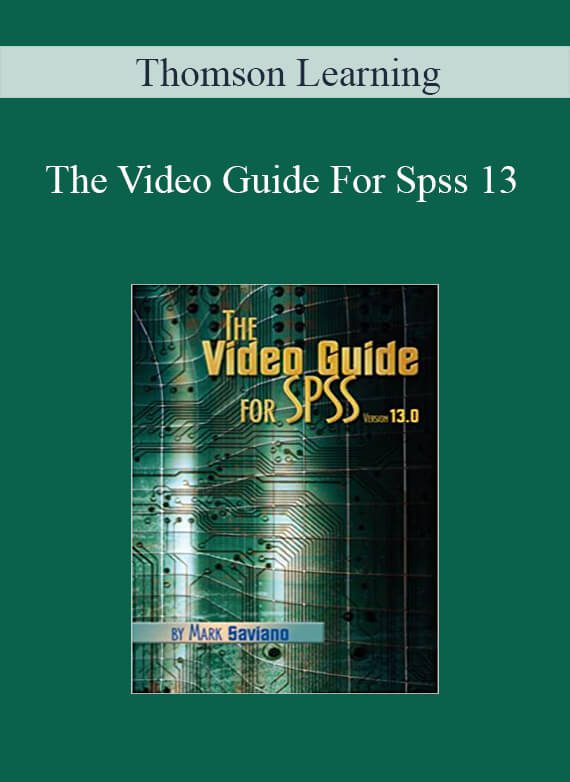 Thomson Learning – The Video Guide For Spss 13