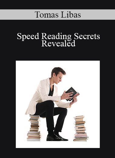 Tomas Libas - Speed Reading Secrets Revealed