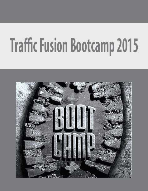 Traffic Fusion Bootcamp 2015