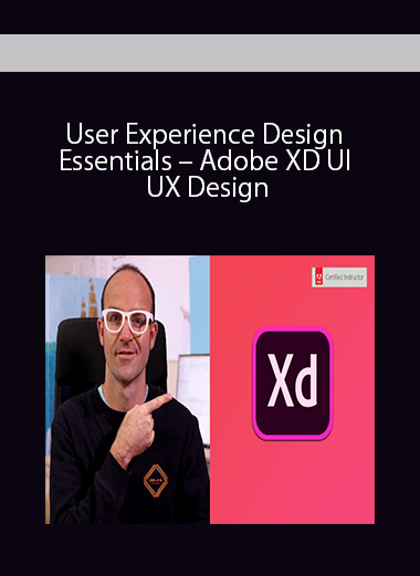 User Experience Design Essentials - Adobe XD UI UX Design