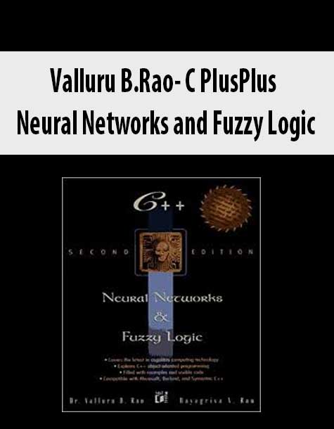 Valluru B.Rao- C PlusPlus Neural Networks and Fuzzy Logic