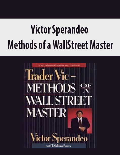 Victor Sperandeo – Methods of a WallStreet Master